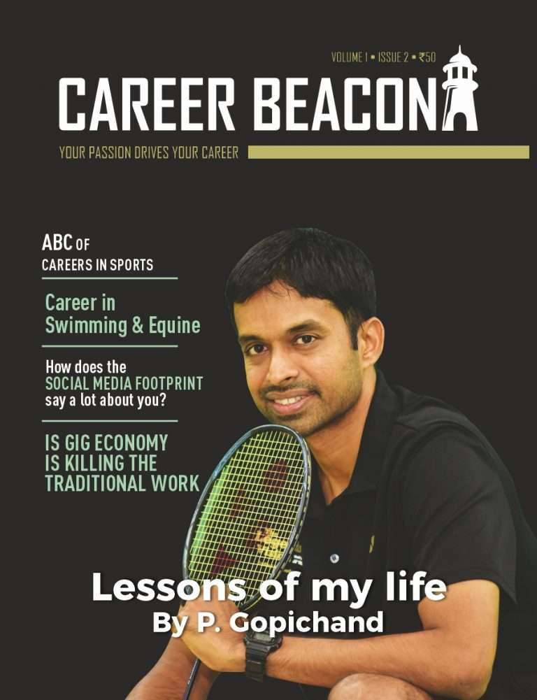 Career Beacon Issue 2 cover: Lessons of My Life: P. Gopichand