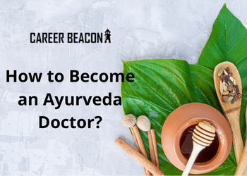 How to Become an Ayurveda Doctor?
