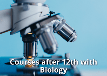 Courses after 12th with Biology