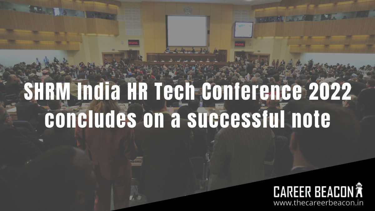 SHRM India HR Tech conference 2022 concludes on a successful note
