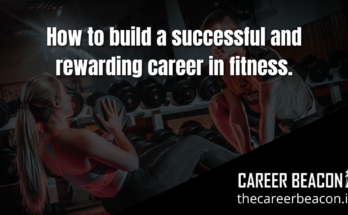How to build a successful and rewarding career in fitness.