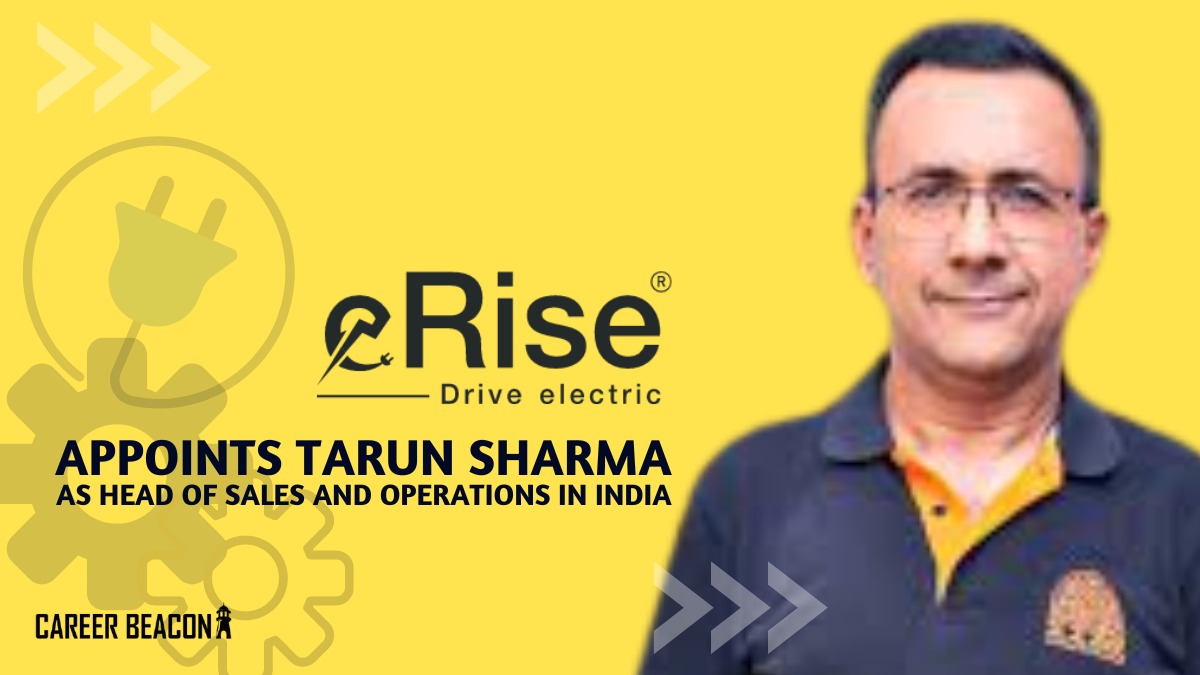 eRise Drive Electric appoints Tarun Sharma as Head of Sales and Operations