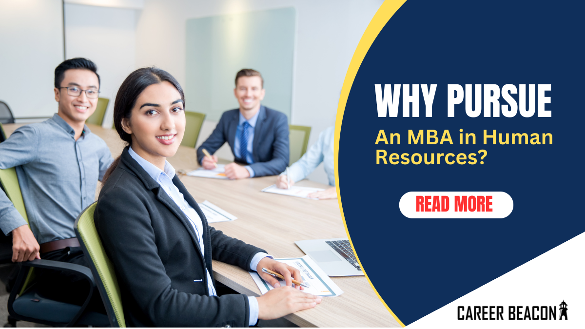 Why Pursue an MBA in Human Resources?