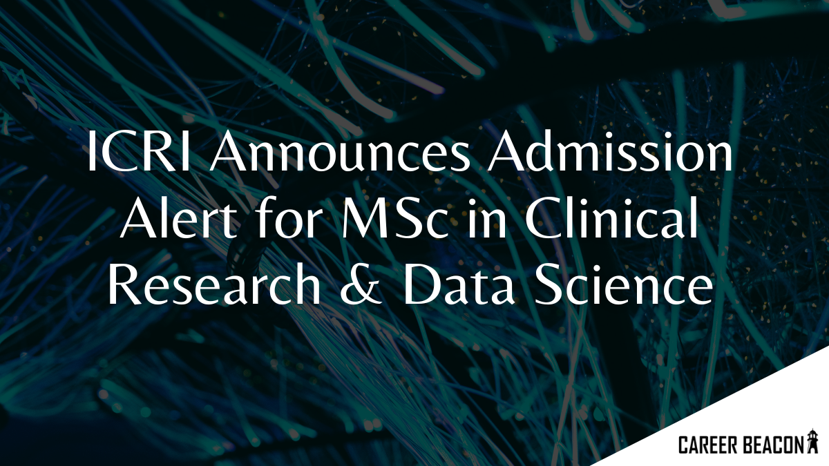 Admission Alert for MSc in Clinical Research & Data Science