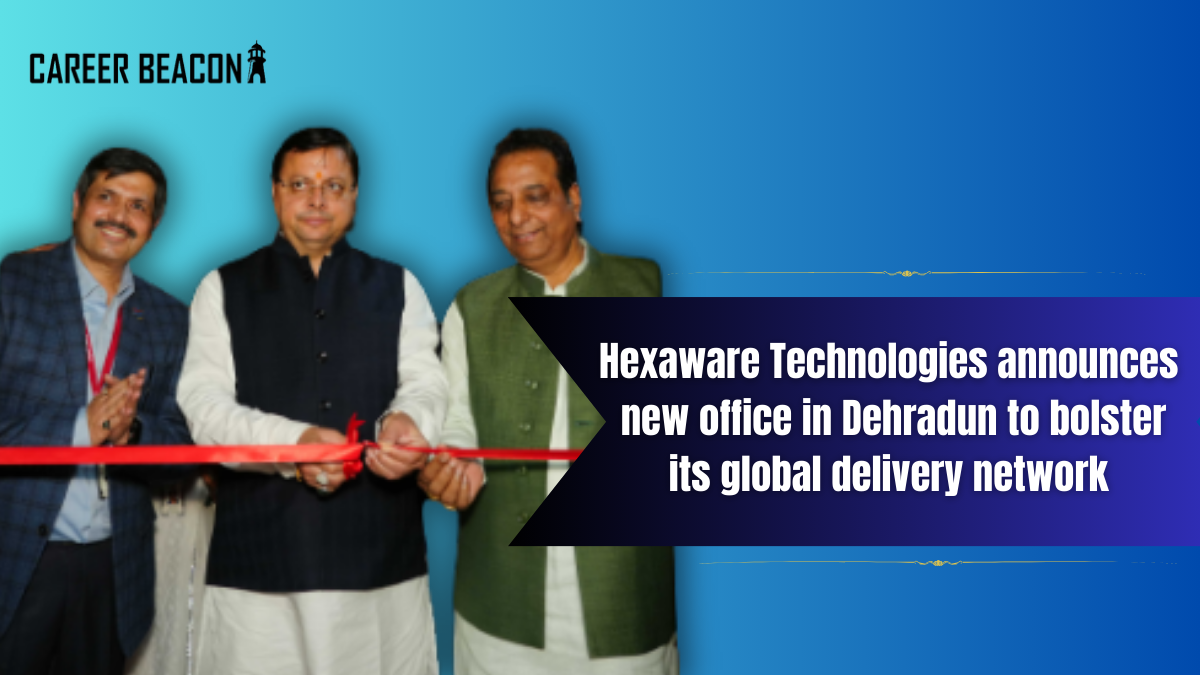 Hexaware Technologies announces new office in Dehradun to bolster its global delivery network