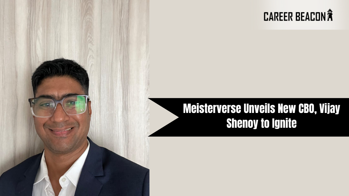 Meisterverse Unveils New CBO, Vijay Shenoy to Ignite