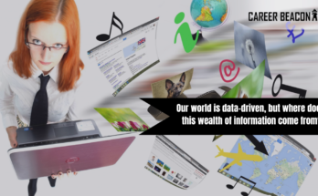 Our world is data-driven, but where does this wealth of information come from?
