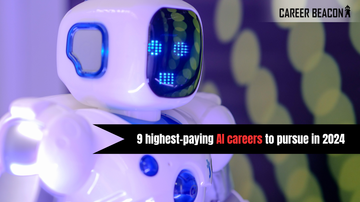 9 highest-paying AI careers to pursue in 2024