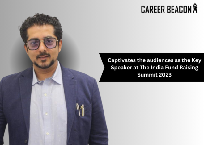 Captivates the audiences as the Key Speaker at The India Fund Raising Summit 2023