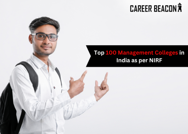 Top 100 Management Colleges in India as per NIRF