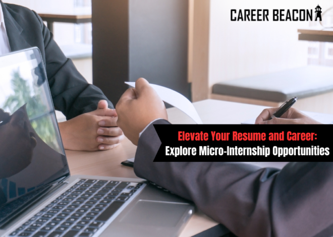Elevate Your Resume and Career: Explore Micro-Internship Opportunities