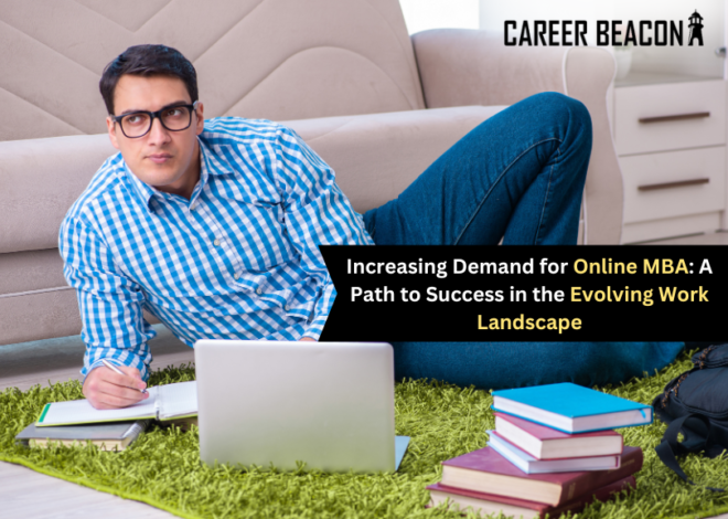 Increasing Demand for Online MBA: A Path to Success in the Evolving Work Landscape