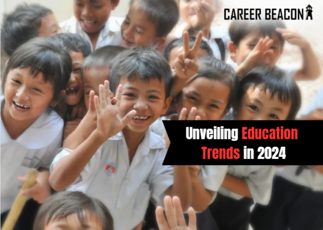 Unveiling Education Trends in 2024