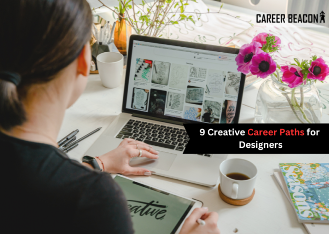 9 Creative Career Paths for Designers