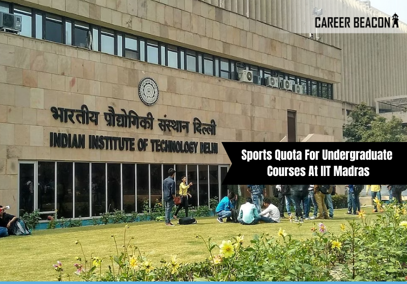 Sports Quota for Undergraduate Courses at IIT Madras