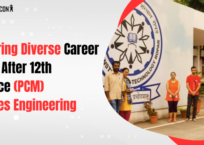 Exploring Diverse Career Paths After 12th Science (PCM) Besides Engineering