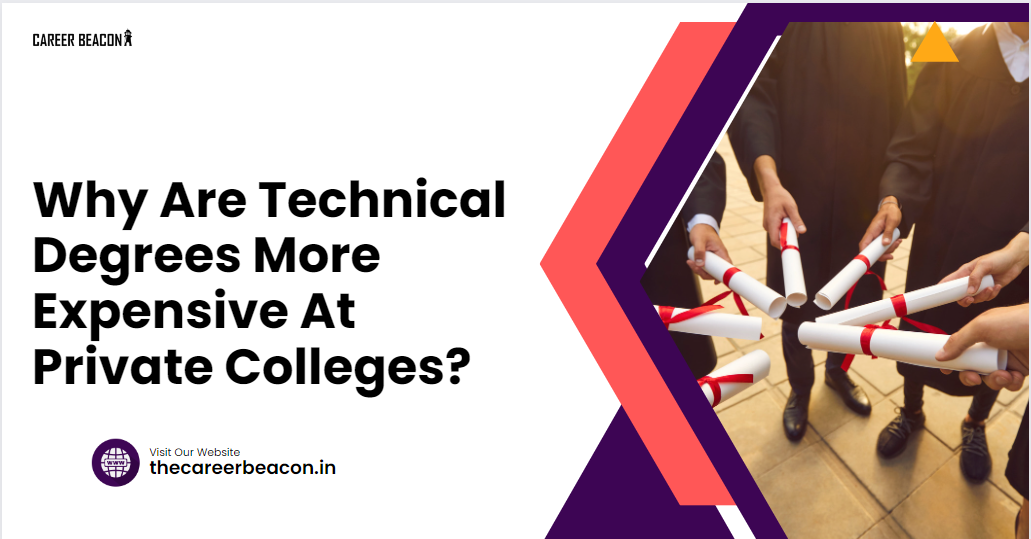 Why Are Technical Degrees More Expensive at Private Colleges?