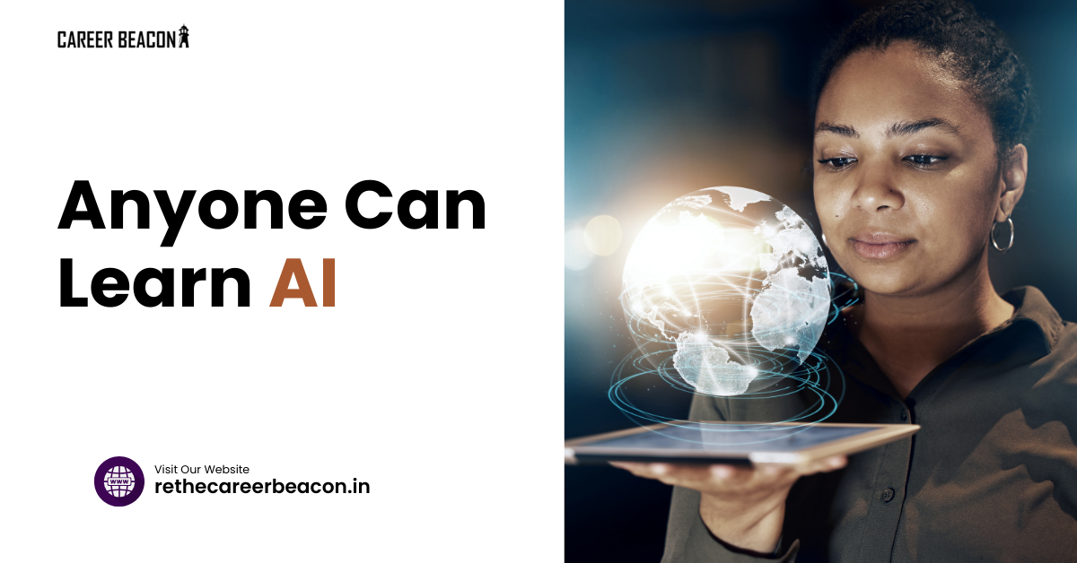 Anyone Can Learn AI