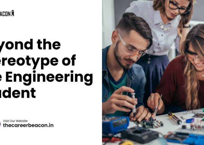 Beyond the Stereotype of the Engineering Student