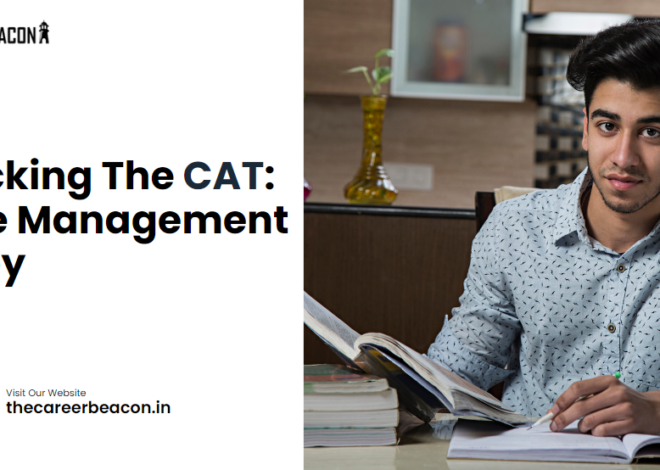 Cracking the CAT: Time Management is Key