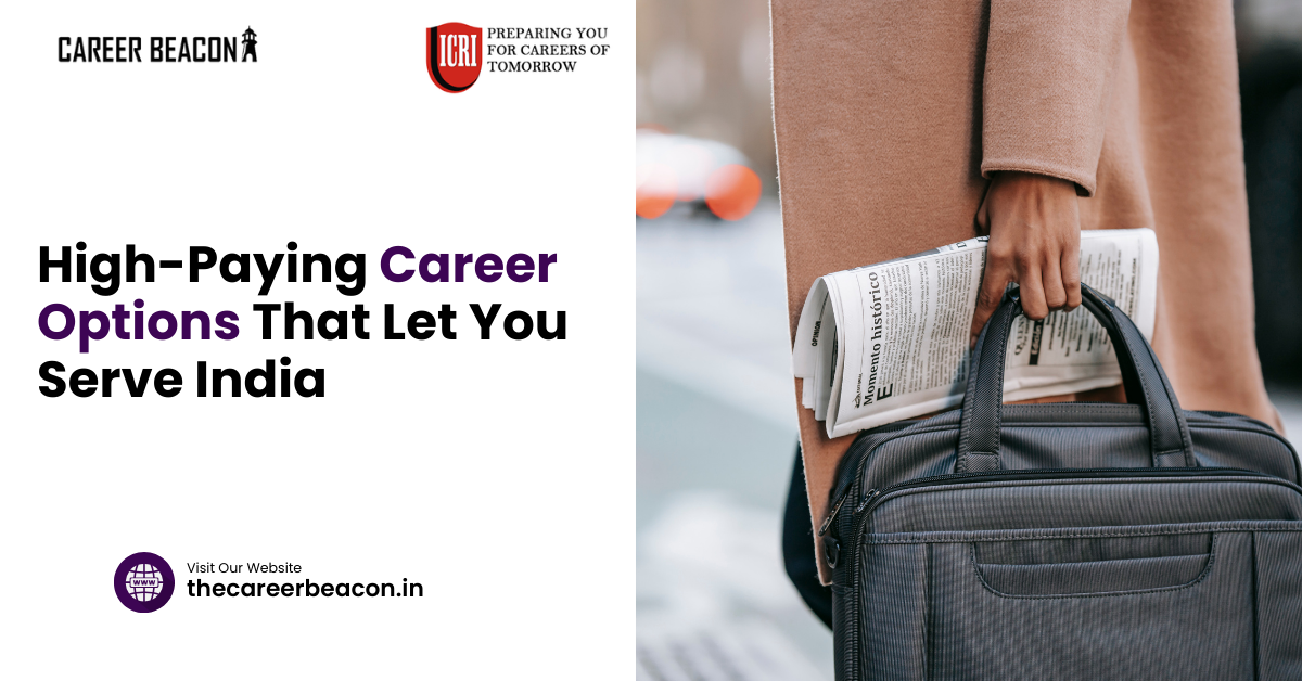 High-Paying Career Options That Let You Serve India