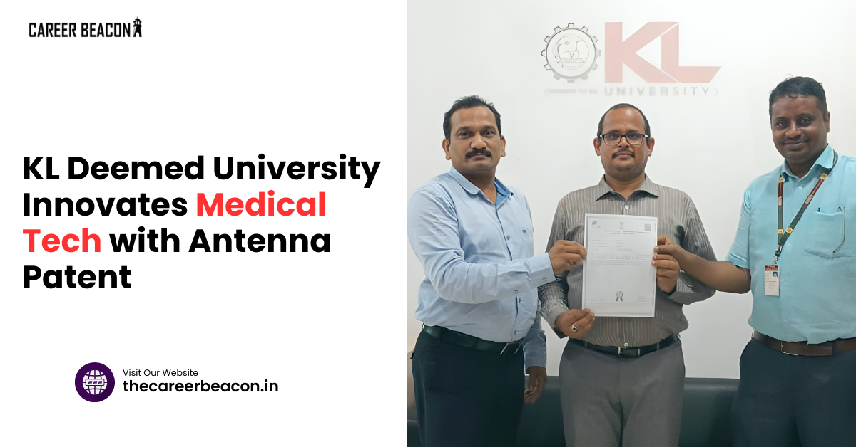 KL Deemed University Innovates Medical Tech with Antenna Patent