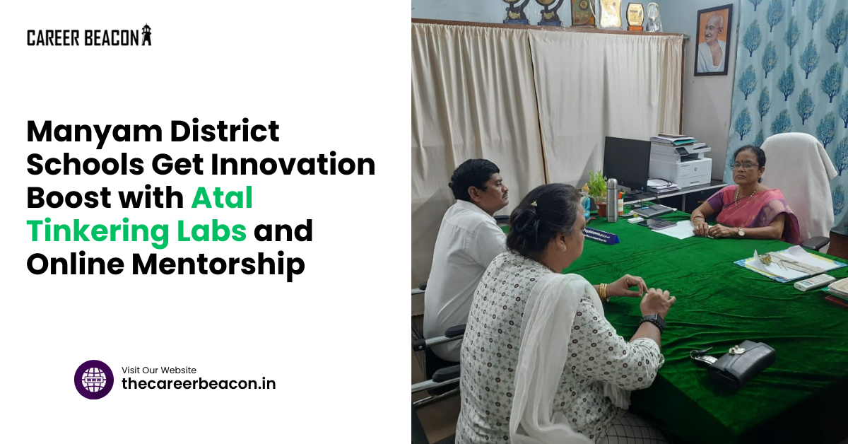 Manyam District Schools Get Innovation Boost with Atal Tinkering Labs and Online Mentorship