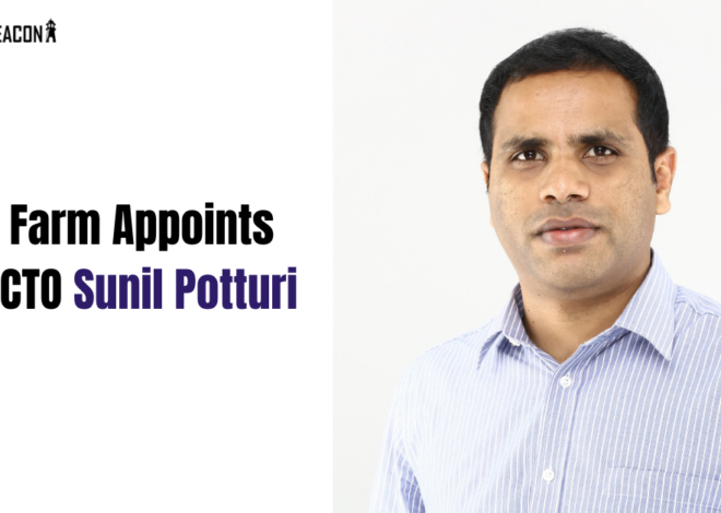 Sid’s Farm Appoints New CTO Sunil Potturi 