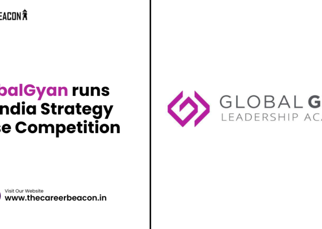 GlobalGyan runs 1st India Strategy Case Competition