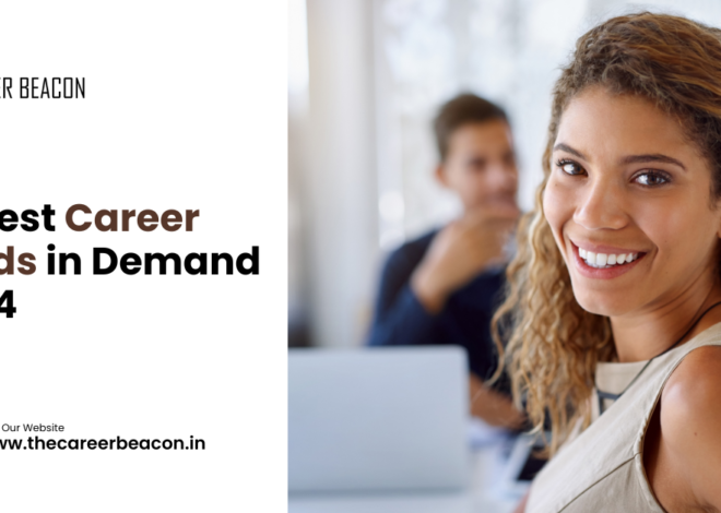 10 Best Career Fields in Demand 2024