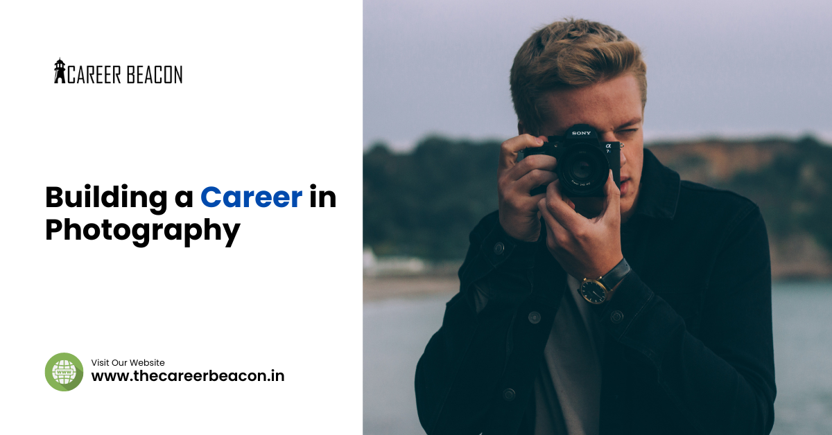 Building a Career in Photography