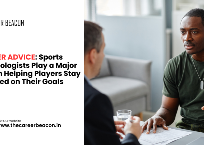 CAREER ADVICE: Sports Psychologists Play a Major Role in Helping Players Stay Focused on Their Goals