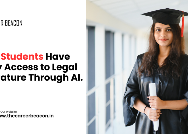 Law students have easy access to legal literature through AI.