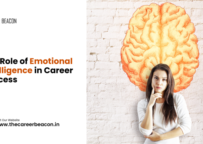 The Role of Emotional Intelligence in Career Success