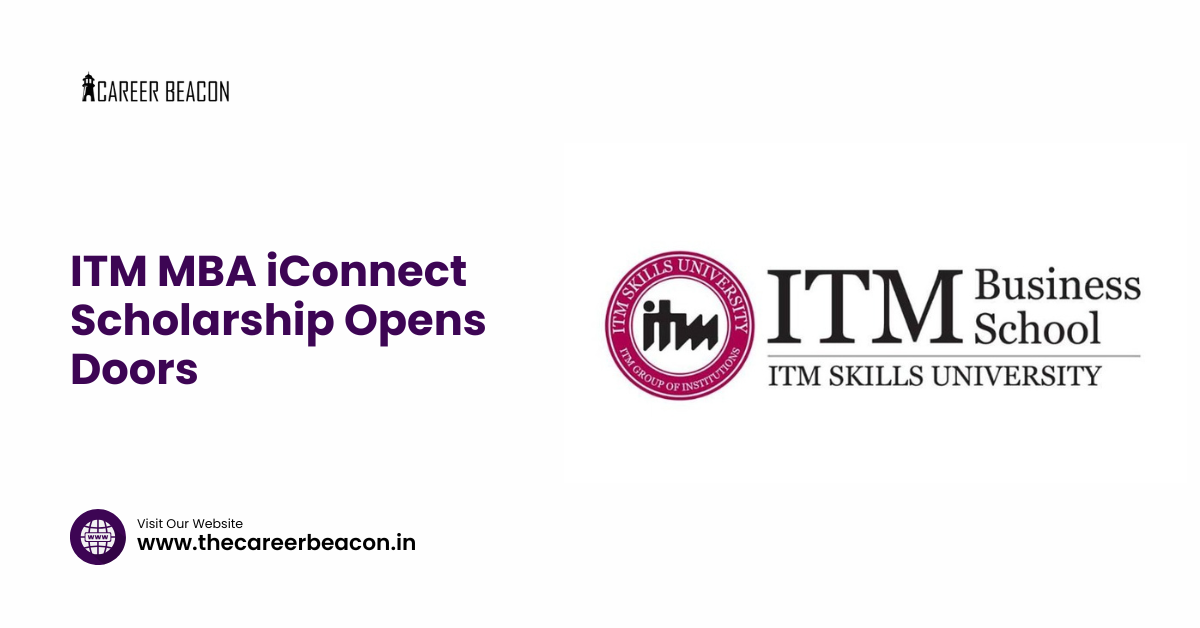 ITM MBA iConnect Scholarship Opens Doors