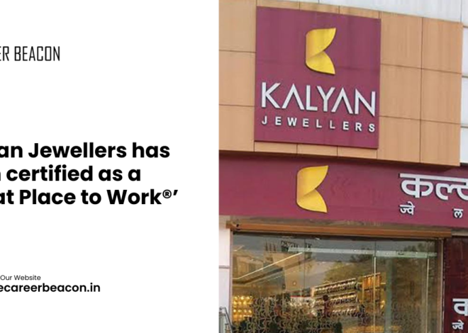 Kalyan Jewellers has been certified as a ‘Great Place to Work®’