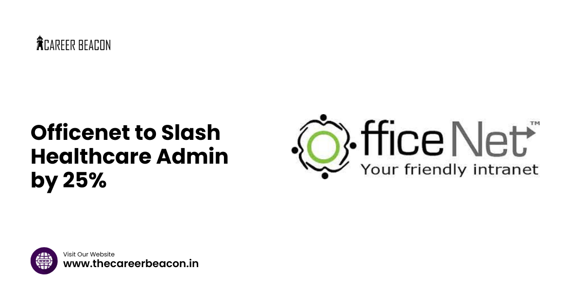 Officenet to Slash Healthcare Admin by 25%