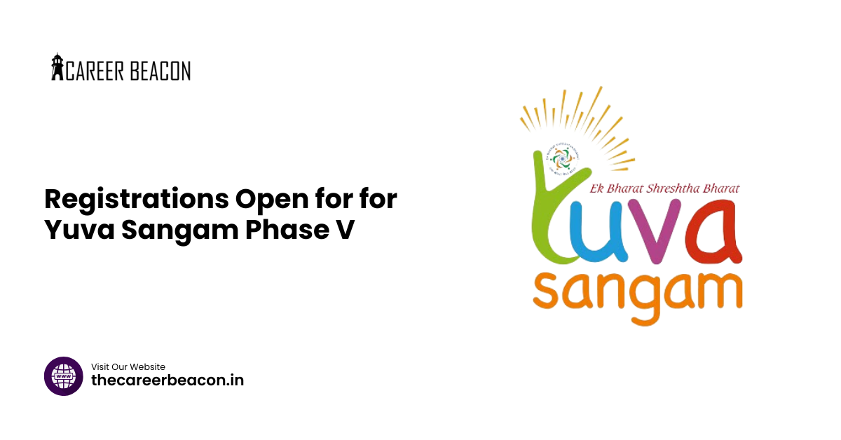 Registrations Open for for Yuva Sangam Phase V