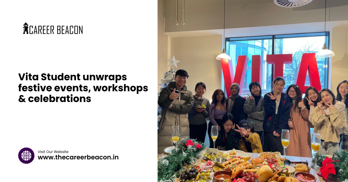 Vita Student unwraps festive events, workshops & celebrations