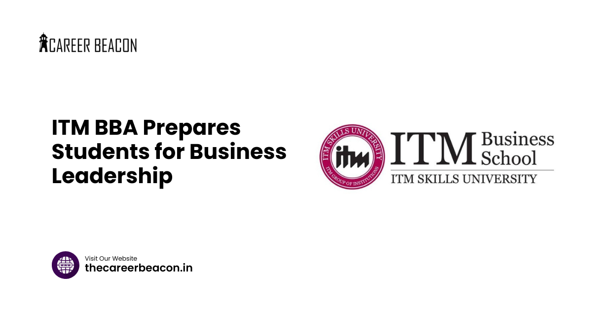 ITM BBA Prepares Students for Business Leadership