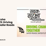 Sadak Suraksha Abhiyan 2025 Driving Change for Safer Roads