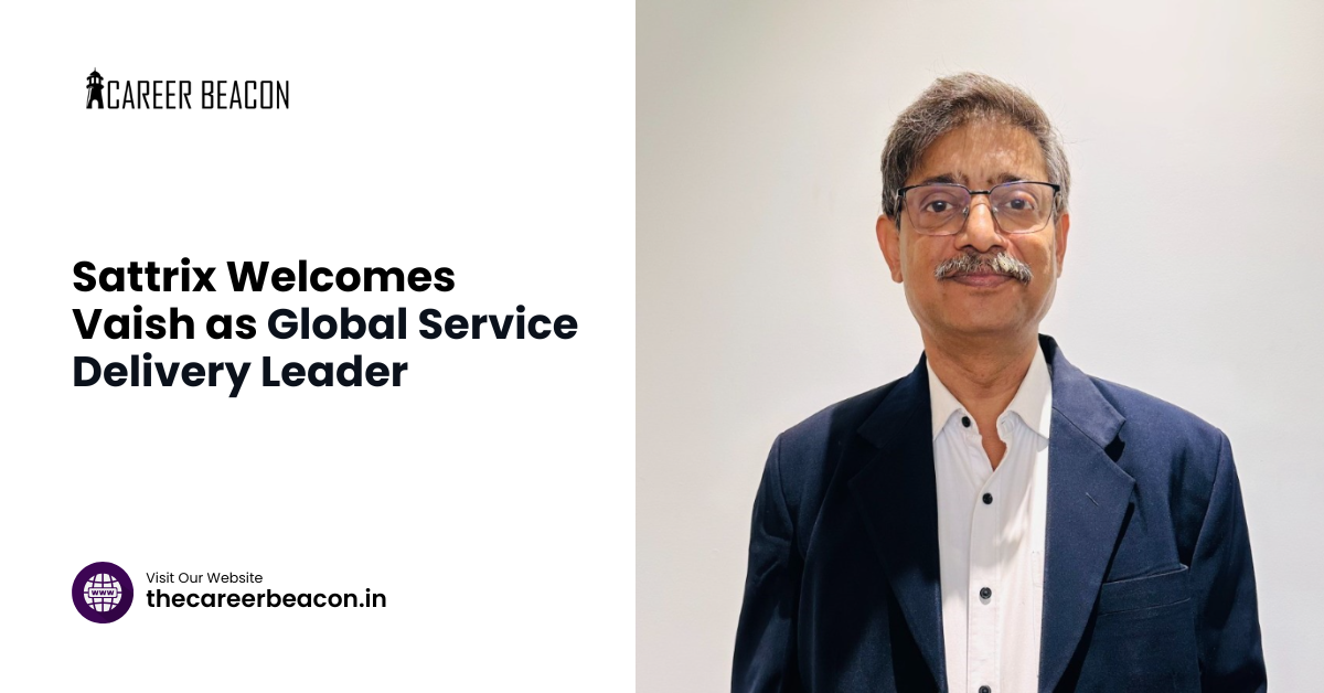 Sattrix Welcomes Vaish as Global Service Delivery Leader