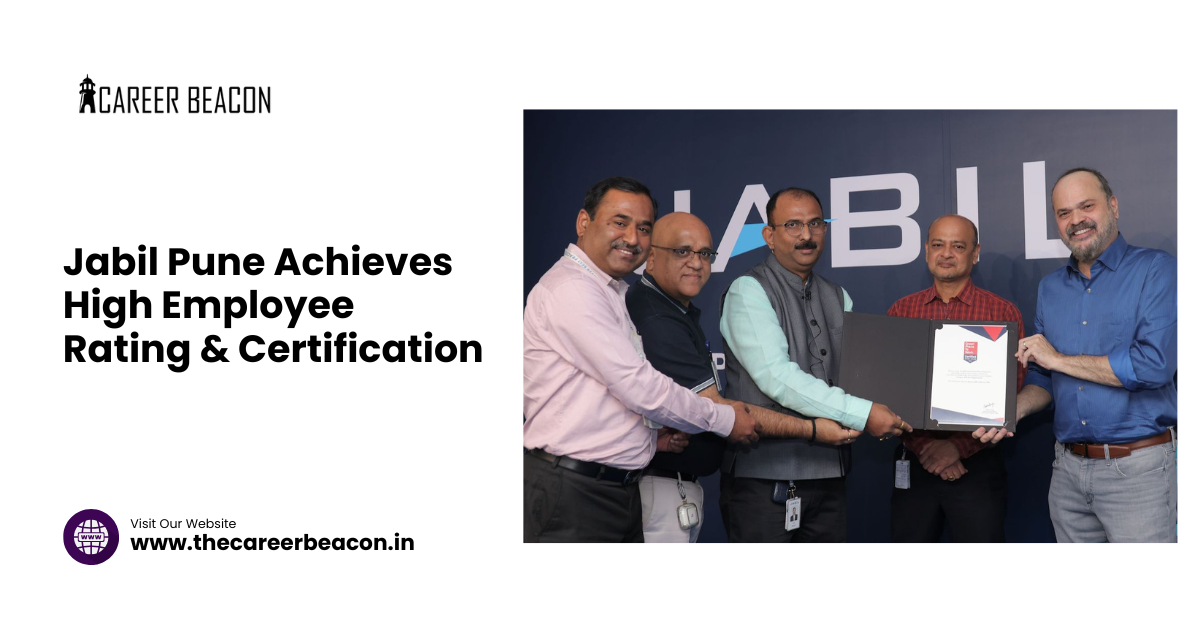 Jabil Pune Achieves High Employee Rating & Certification 