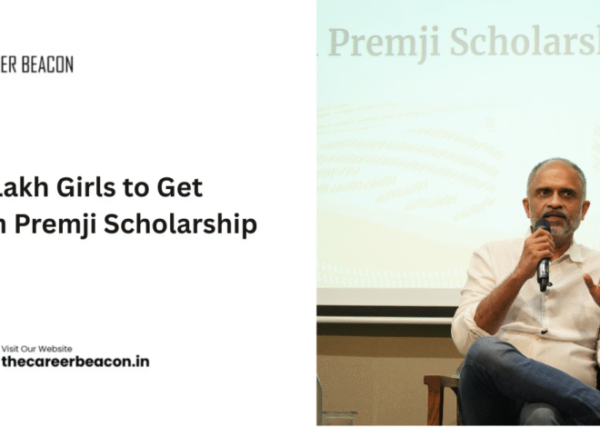 2.5 Lakh Girls to Get Azim Premji Scholarship