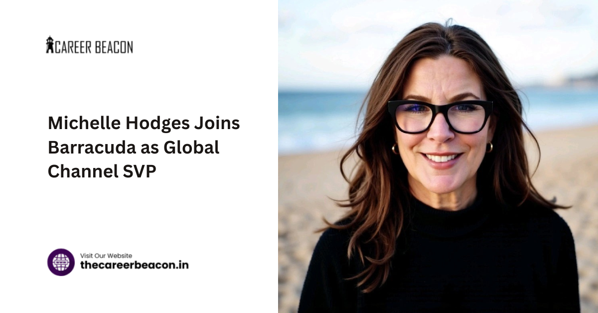 Michelle Hodges Joins Barracuda as Global Channel SVP