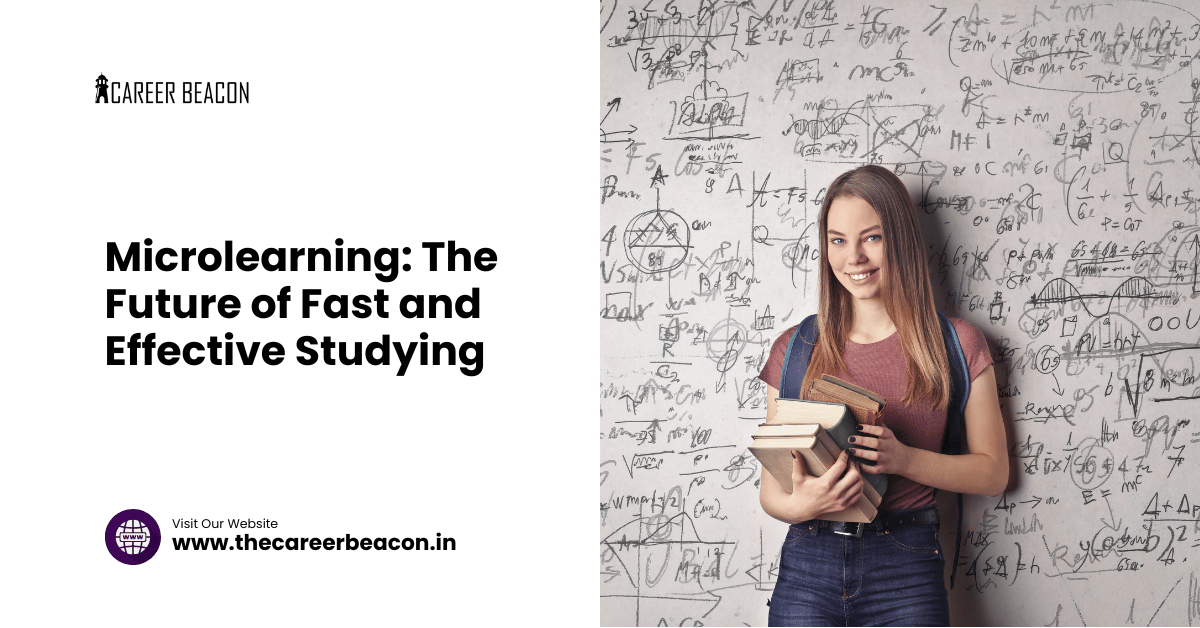 Microlearning: The Future of Fast and Effective Studying
