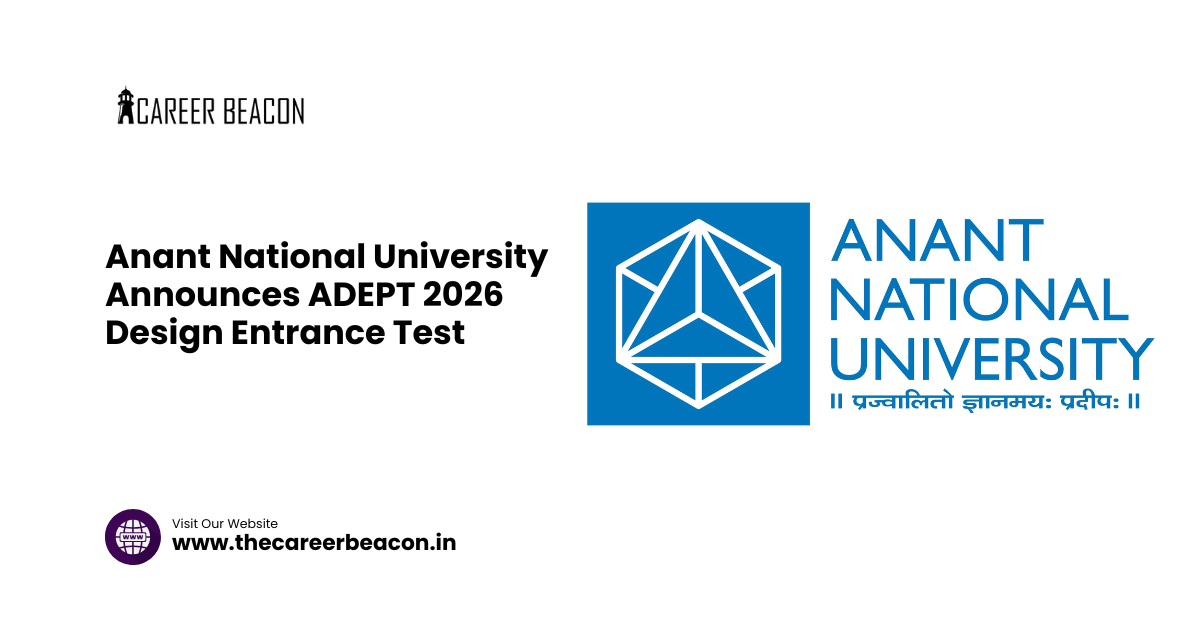 Anant National University Announces ADEPT 2026 Design Entrance Test