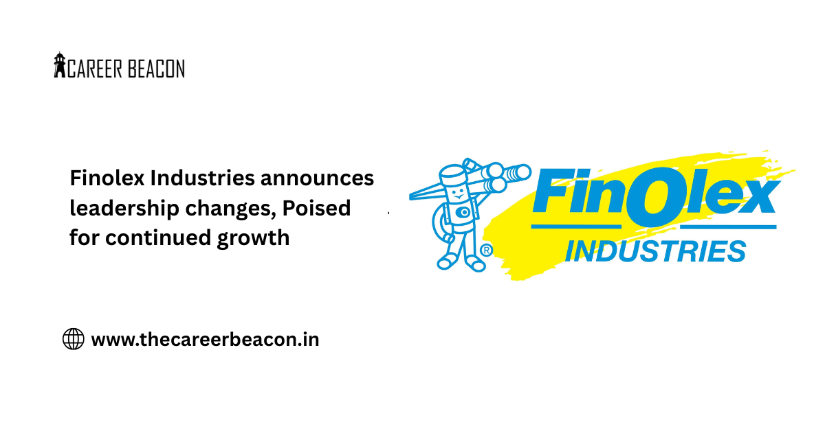 Finolex Industries announces leadership changes, Poised for continued growth