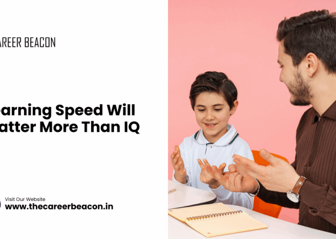 Learning Speed Will Matter More Than IQ