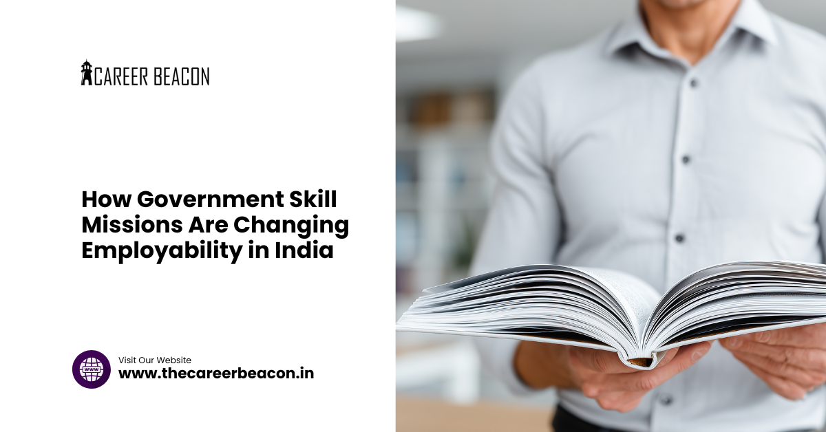 How Government Skill Missions Are Changing Employability in India